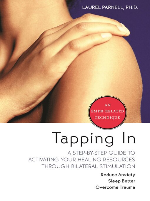 Title details for Tapping In by Laurel Parnell, PhD - Available